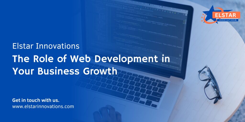 The Role of Web Development in Your Business Growth